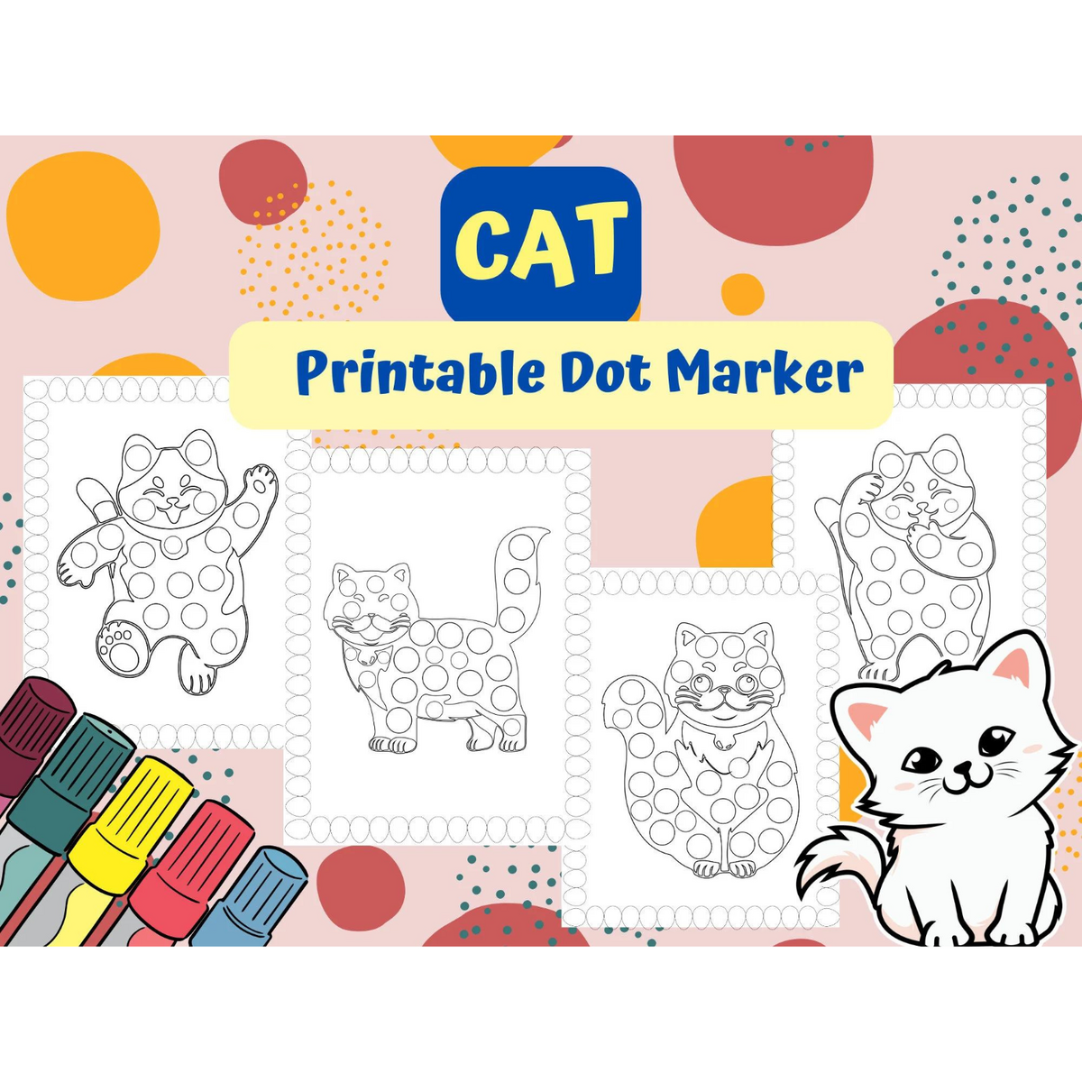 Cat Dot Marker Pages For Kids Dot To Dot Coloring Pages Funny Cats Dot Marker Activity Kitten Dot Made By Teachers