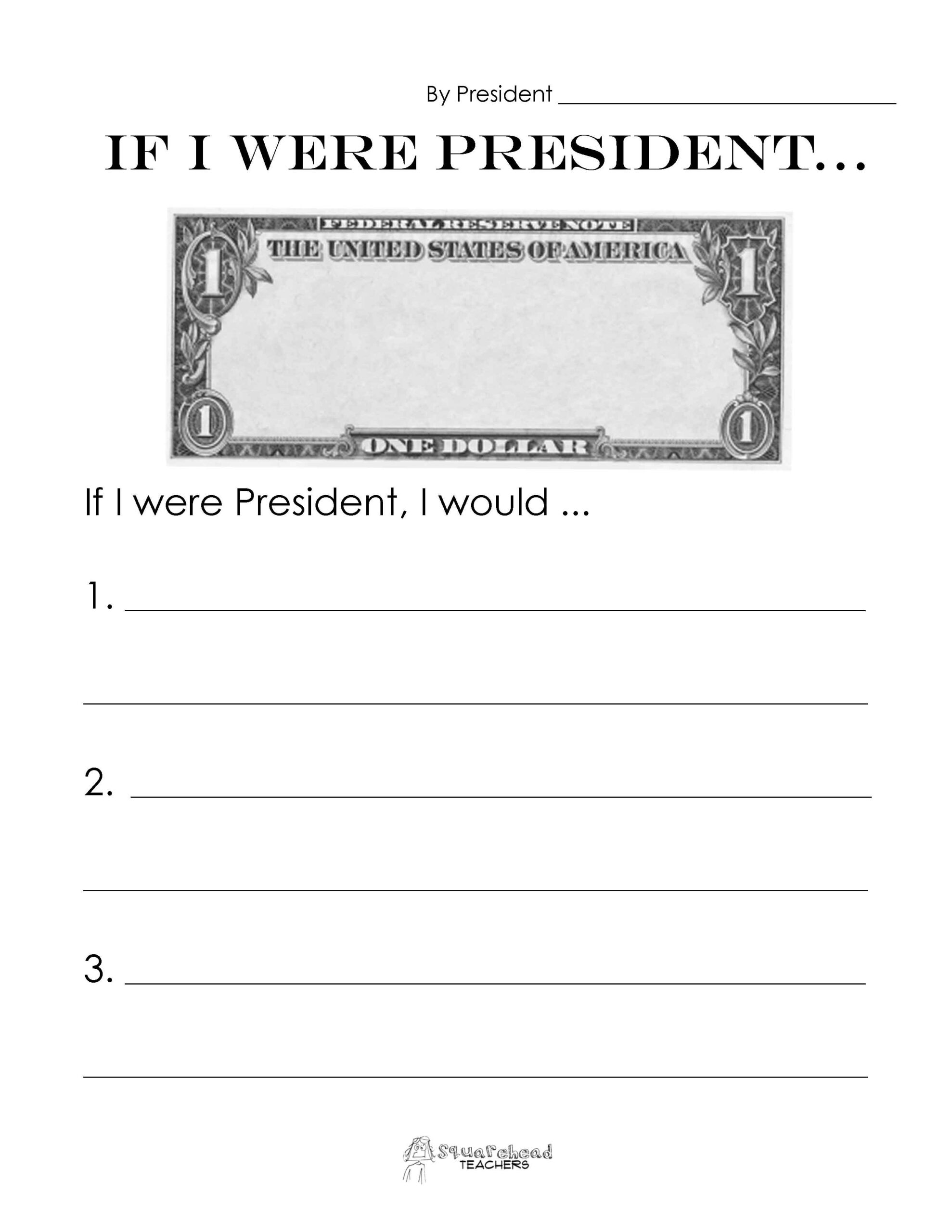 If I Were President Worksheet Free Printable Mrs Merry