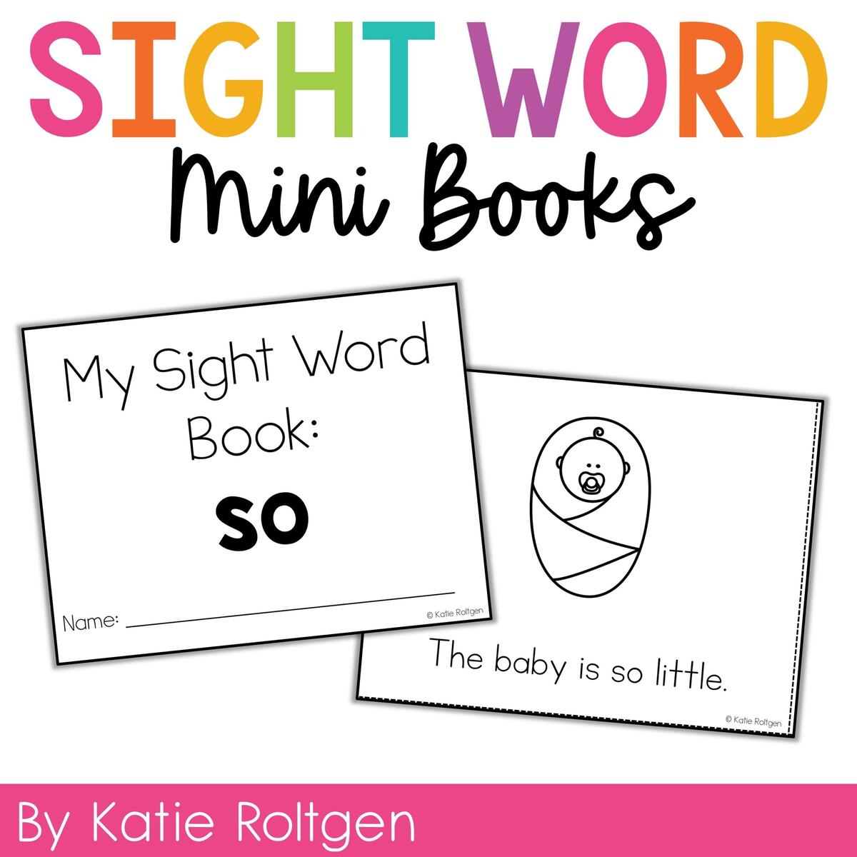 Sight Word Mini Book So Katie Roltgen Teaching