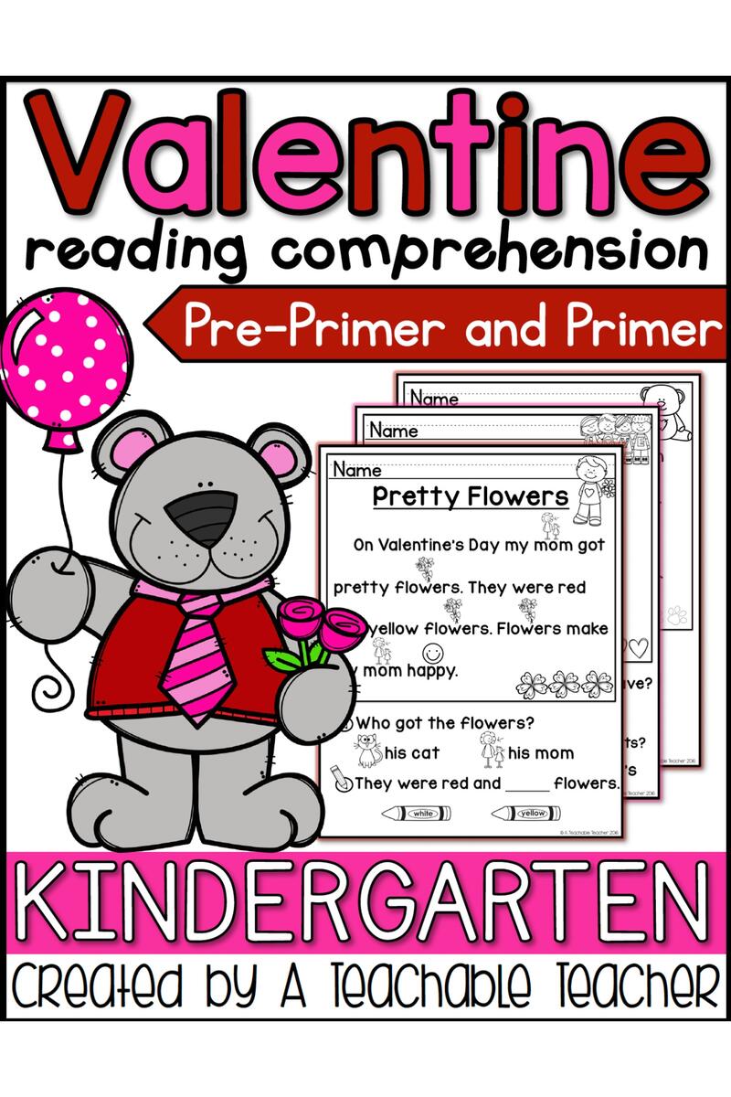 Valentine Reading Comprehension Pre Primer And Primer Kindergarten A Teachable Teacher